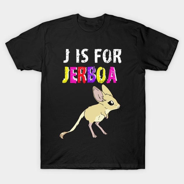 J is for Jerboa - white and Rainbow text cute fluffy animal T-Shirt by DesignsBySaxton